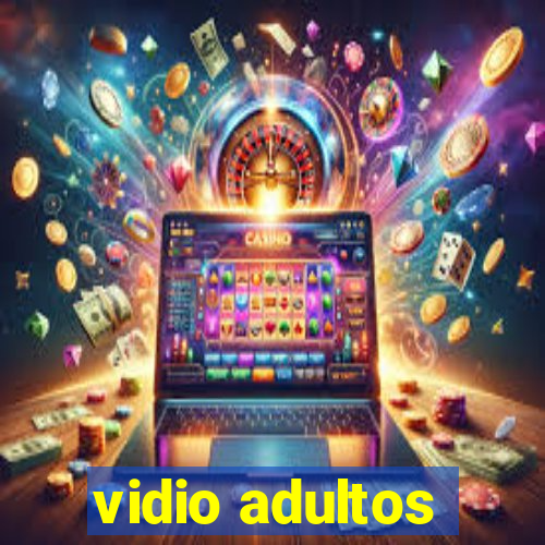 vidio adultos